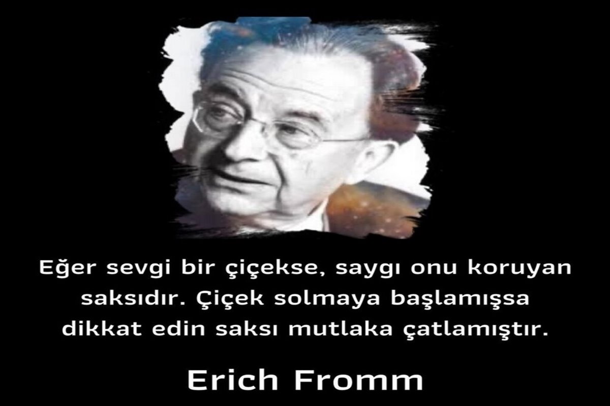Erich Fromm Sözleri
