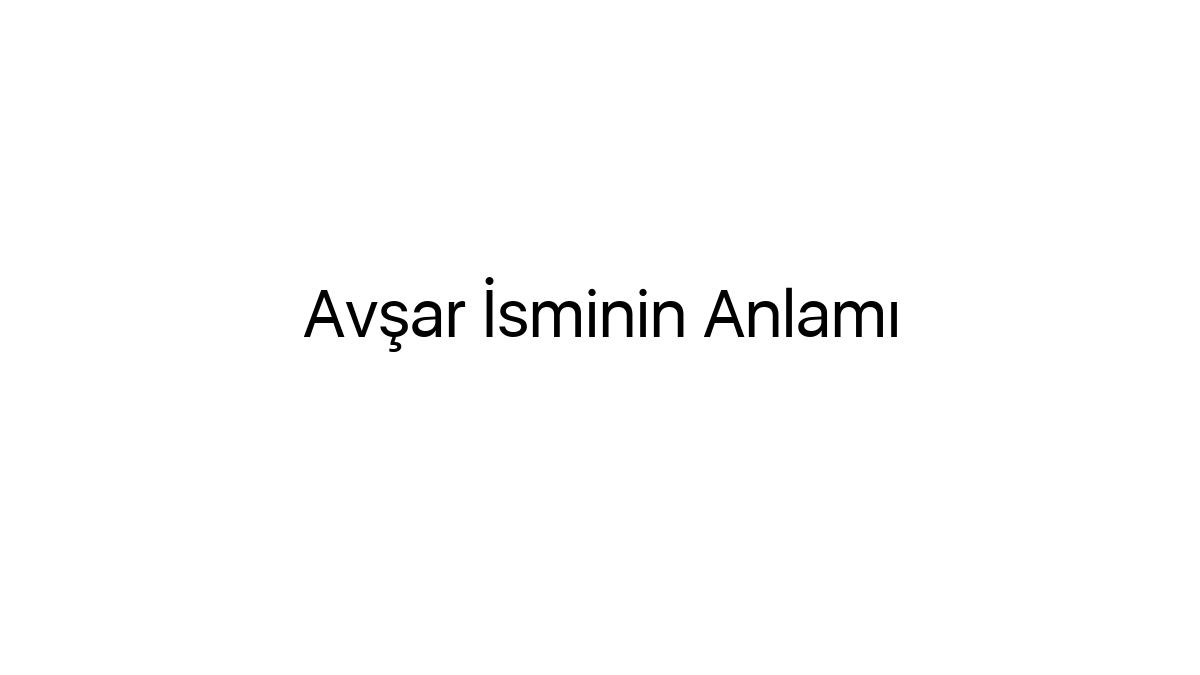 avsar-isminin-anlami-61166