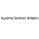 aysima-isminin-anlami-11427