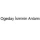 ogeday-isminin-anlami-35432