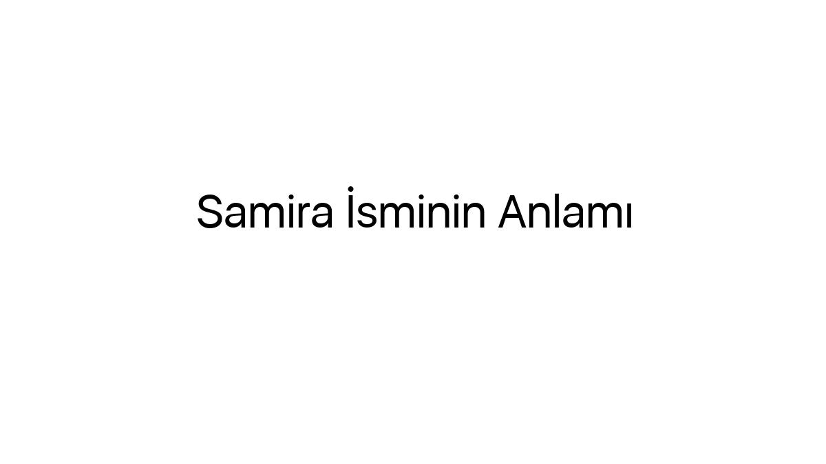 samira-isminin-anlami-15998