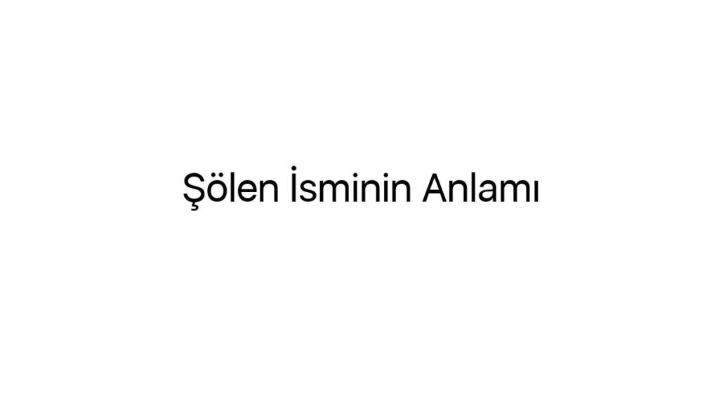solen-isminin-anlami-14943